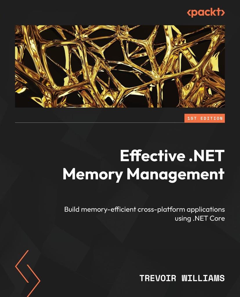 Produktbild: Effective .NET Memory Management | Trevoir Williams