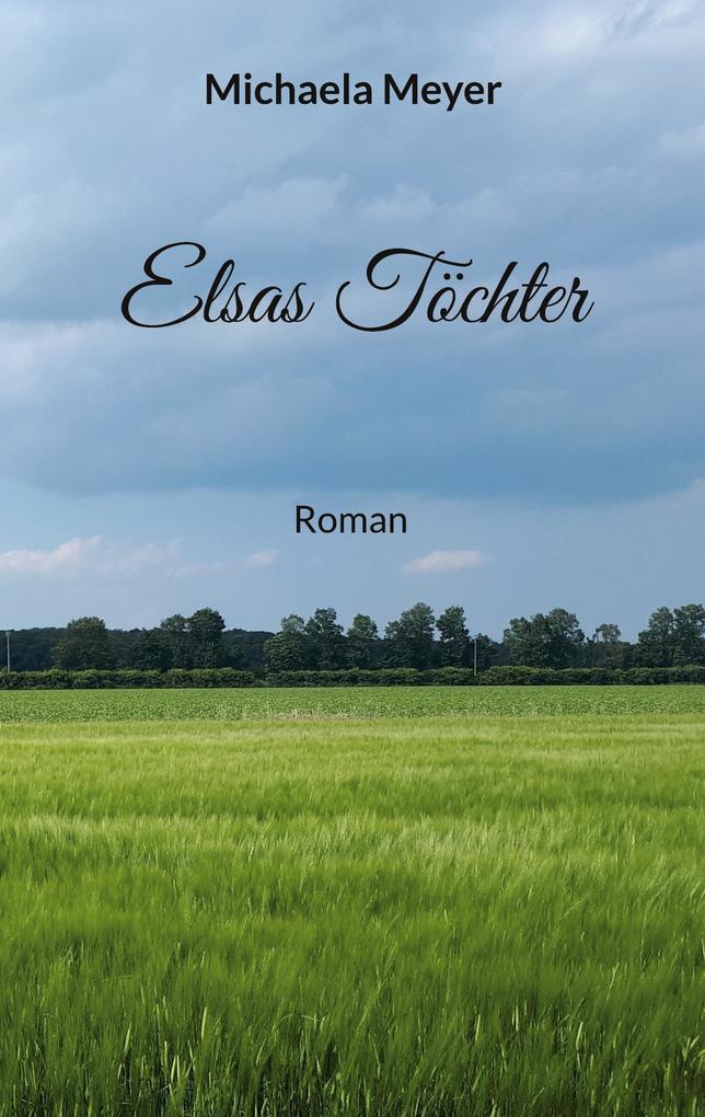 Produktbild: Elsas Töchter | Michaela Meyer