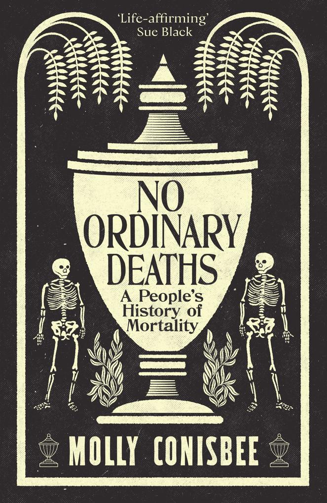 Produktbild: No Ordinary Deaths | Molly Conisbee