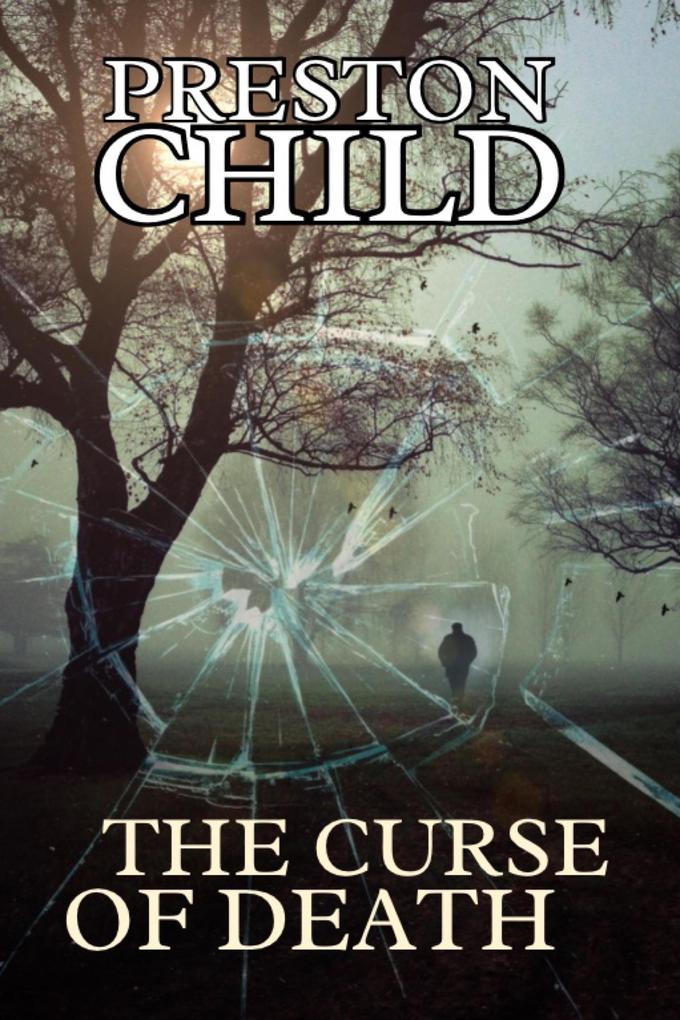 Produktbild: The Curse of Death | Preston Child