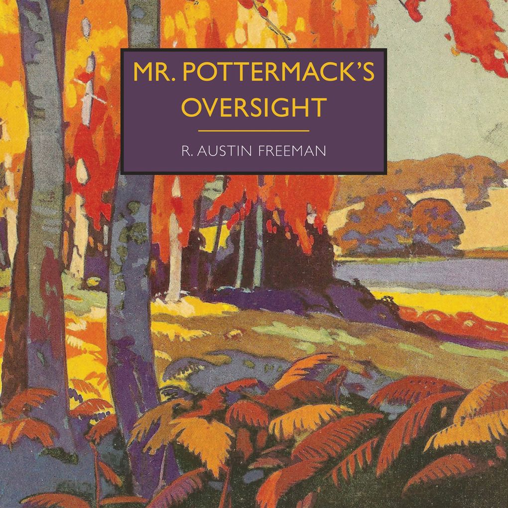 Produktbild: Mr. Pottermack's Oversight | R. Austin Freeman