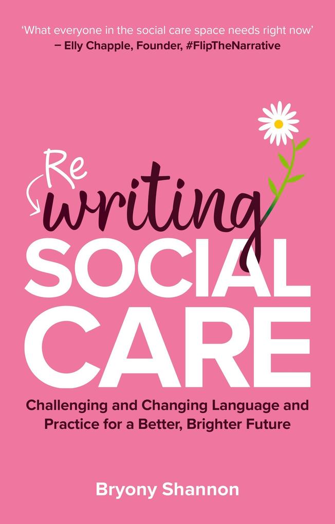 Produktbild: Rewriting Social Care | Bryony Shannon