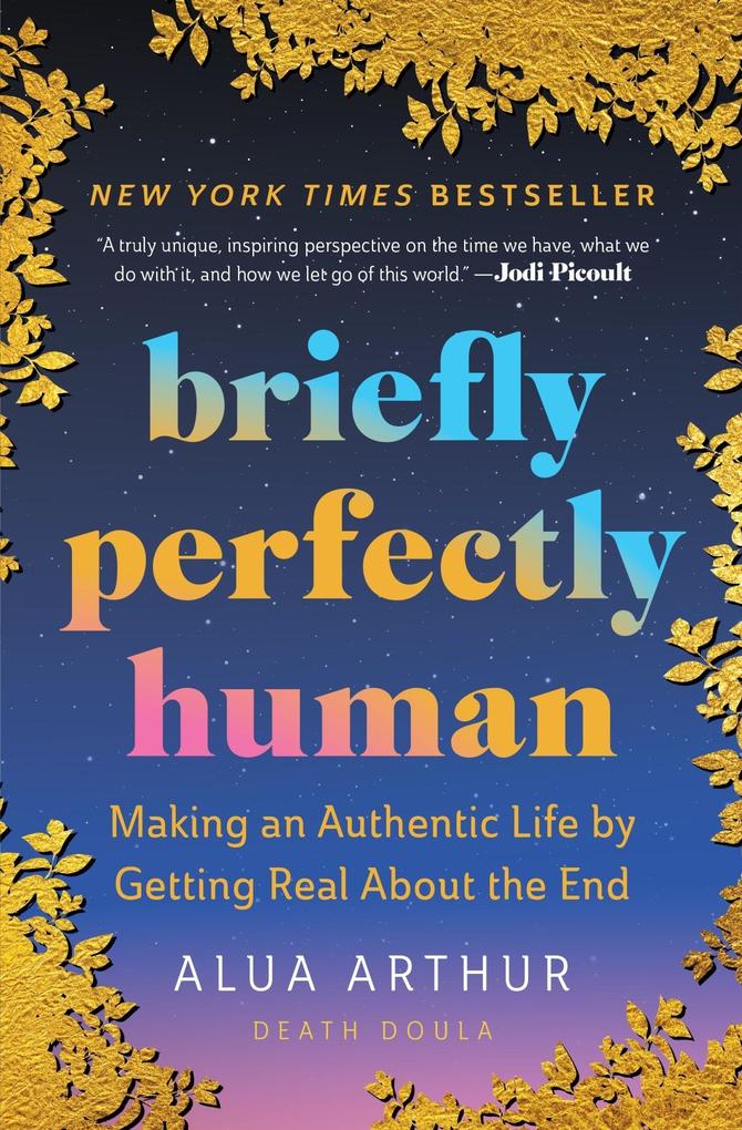 Produktbild: Briefly Perfectly Human | Alua Arthur