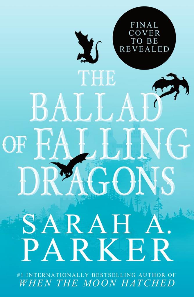 Produktbild: The Ballad of Falling Dragons (Deluxe Limited Edition) | Sarah A. Parker