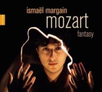 Produktbild: Mozart: Fantasy | Ismael Margain