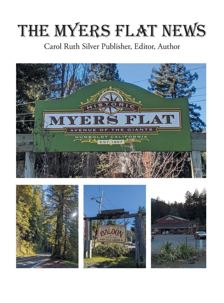 Produktbild: THE MYERS FLAT NEWS | Carol Ruth Silver