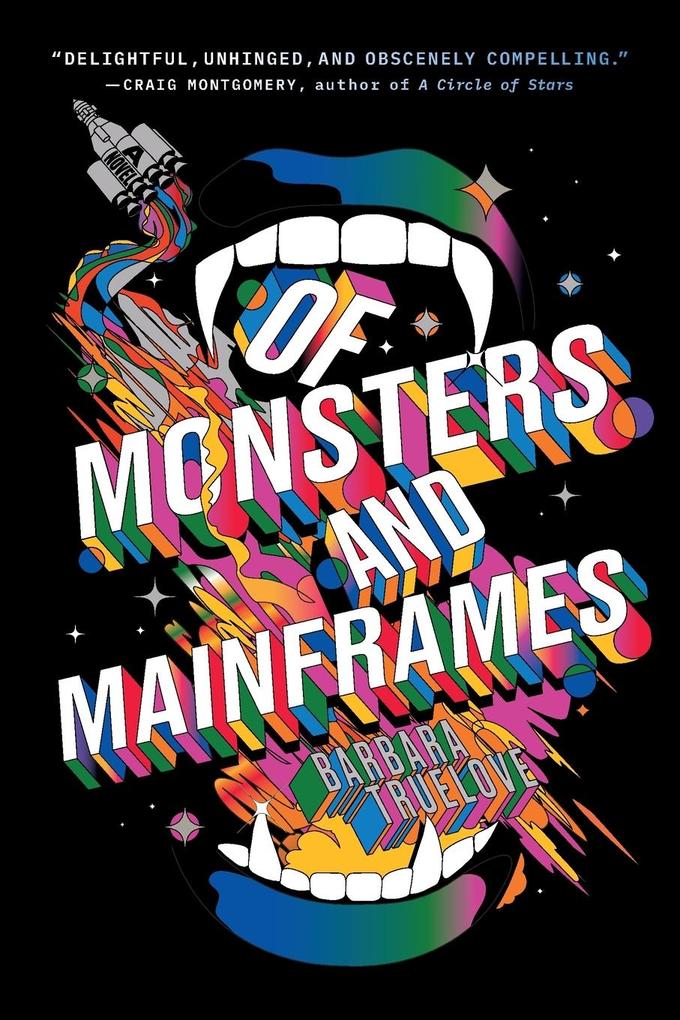 Produktbild: Of Monsters and Mainframes | Barbara Truelove
