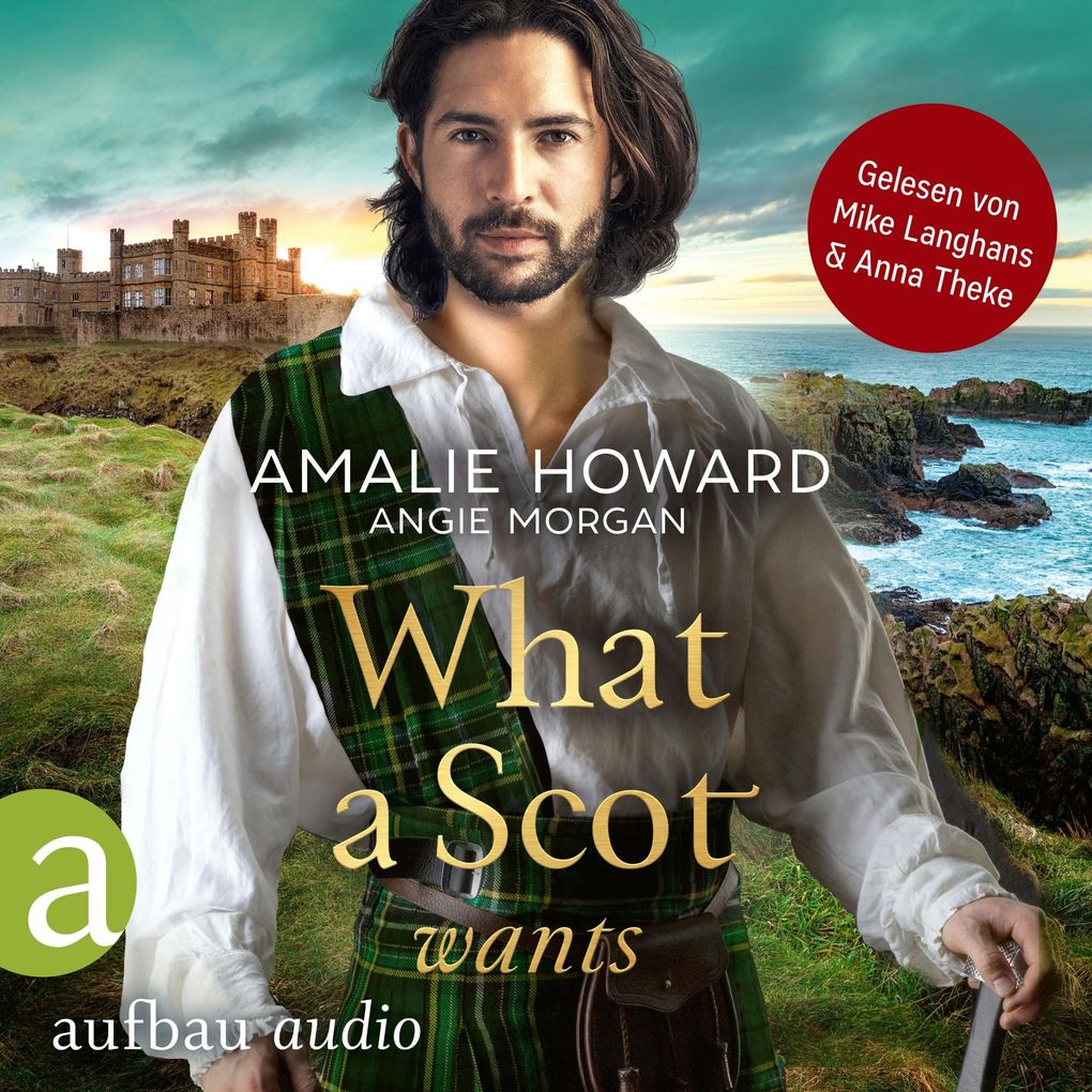 Produktbild: What a Scot wants | Amalie Howard, Angie Morgan