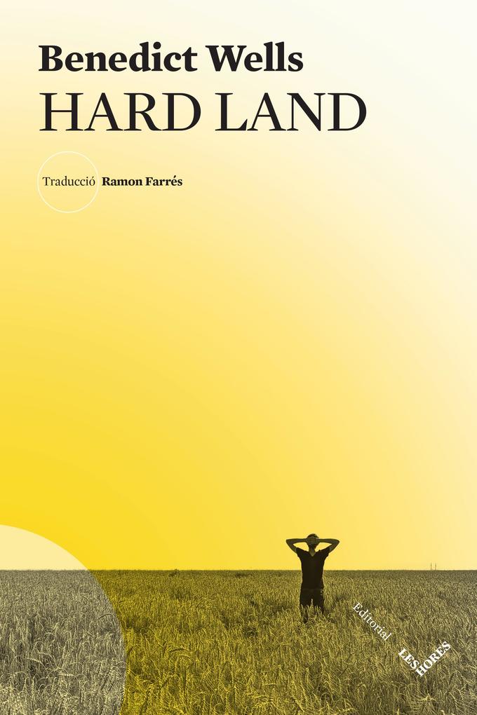 Produktbild: Hard Land | Benedict Wells