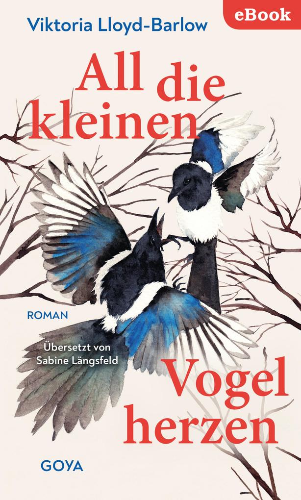 Produktbild: All die kleinen Vogelherzen | Viktoria Lloyd-Barlow