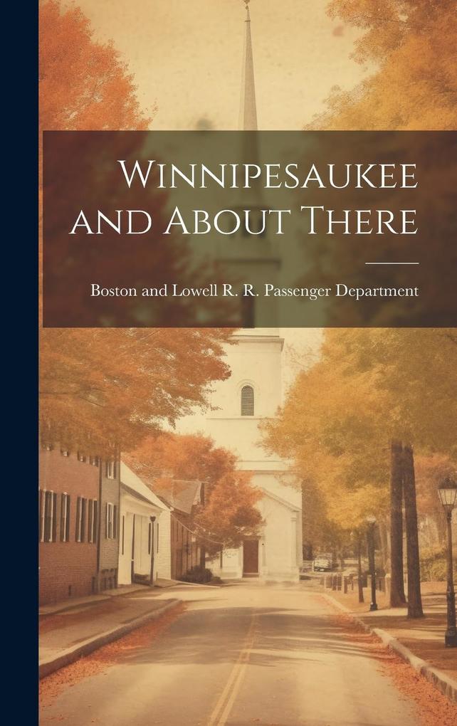 Produktbild: Winnipesaukee and About There