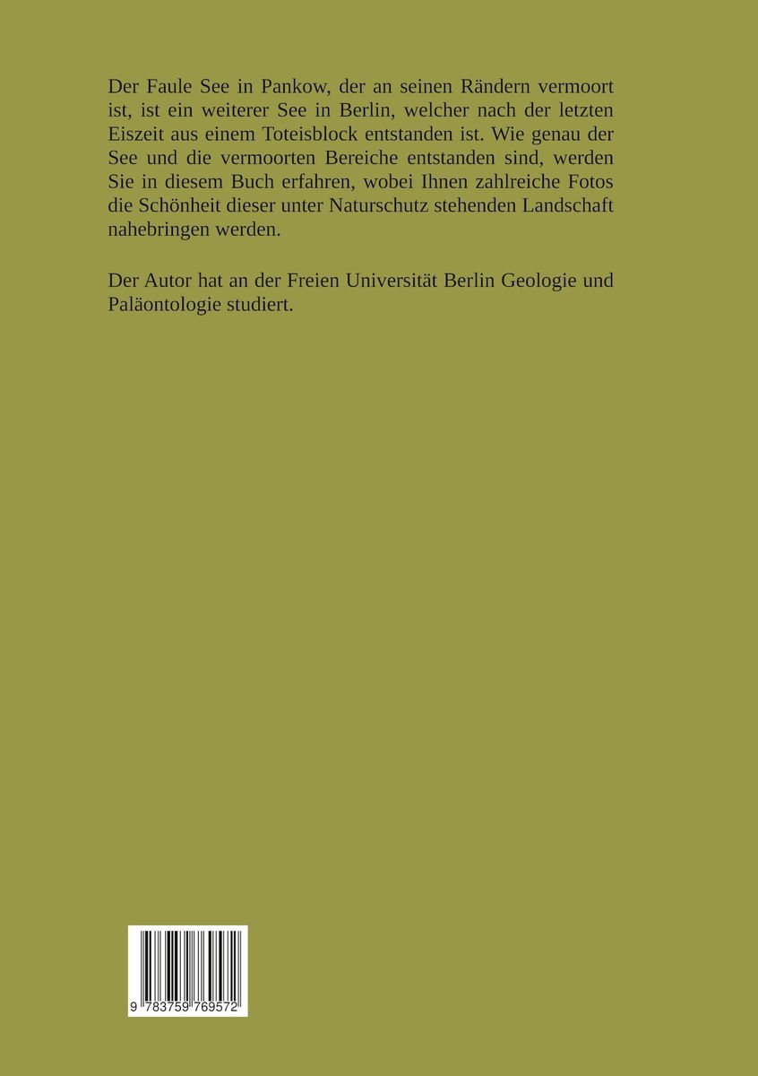 Weitere Ansicht: Der Faule See in Pankow | Eckehard Plum