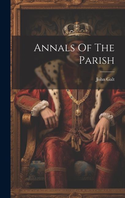 Produktbild: Annals Of The Parish | John Galt