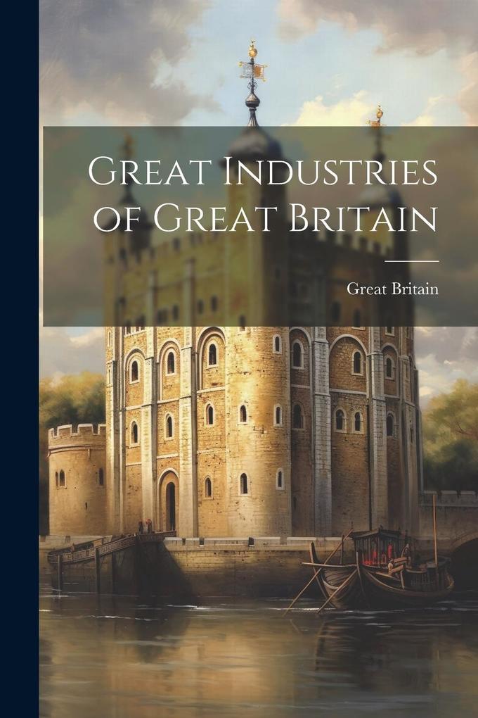 Produktbild: Great Industries of Great Britain | Great Britain