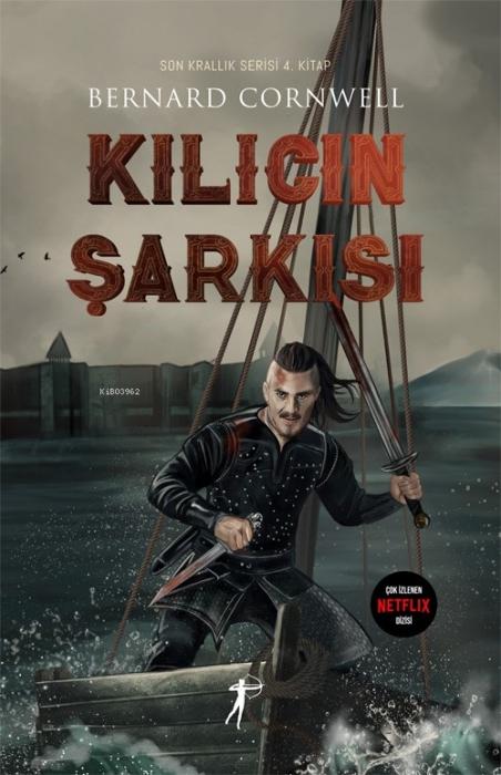 Produktbild: Kilicin Sarkisi | Bernard Cornwell