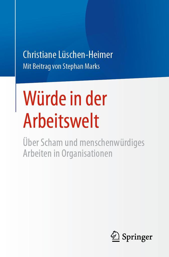 Produktbild: Würde in der Arbeitswelt | Christiane Lüschen-Heimer
