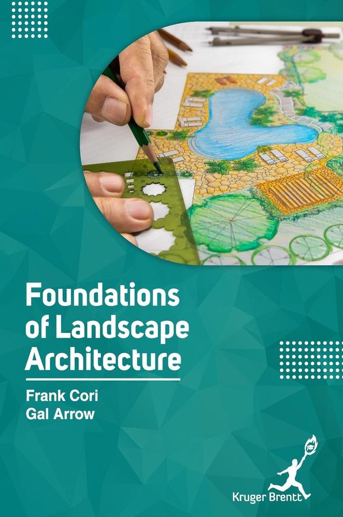 Produktbild: Foundations of Landscape Architecture | Frank Cori, Gal Arrow