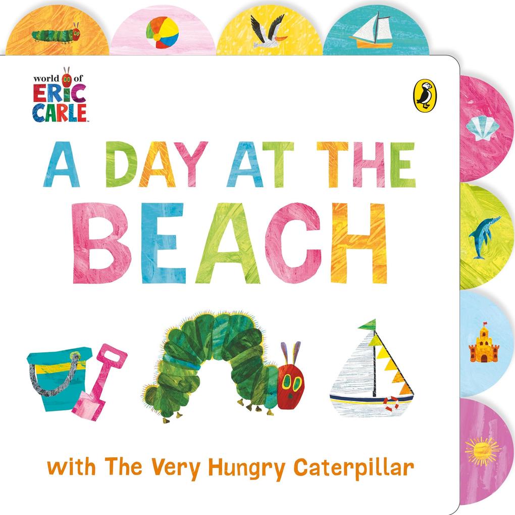 Produktbild: A Day at the Beach with The Very Hungry Caterpillar | Eric Carle