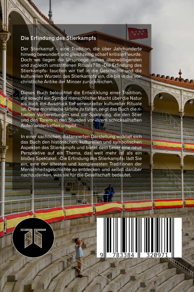 Weitere Ansicht: Die Erfindung des Stierkampfs | Lutz Spilker