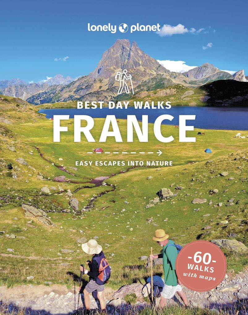 Produktbild: Lonely Planet Best Day Walks France 2 | Ashley Parsons