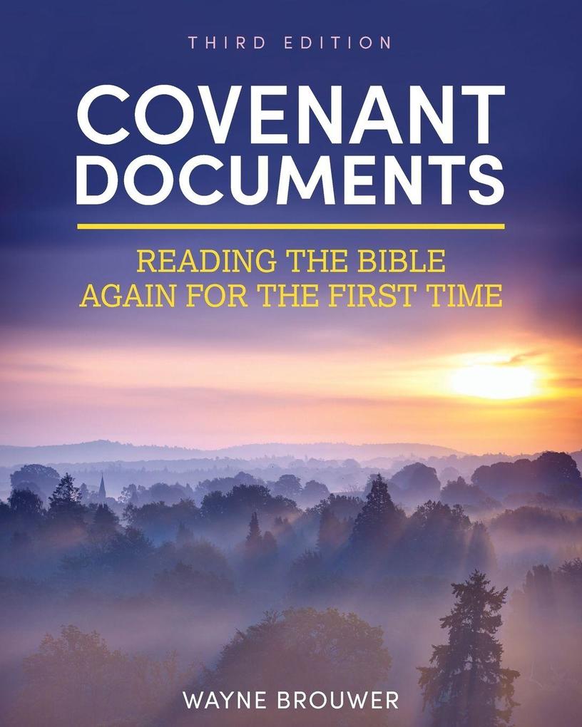 Produktbild: Covenant Documents | Wayne Brouwer