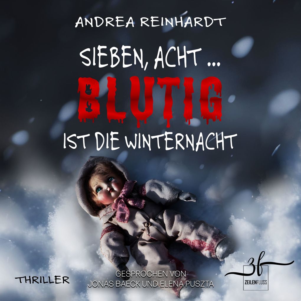 Produktbild: Sieben, Acht ... blutig ist die Winternacht | Andrea Reinhardt