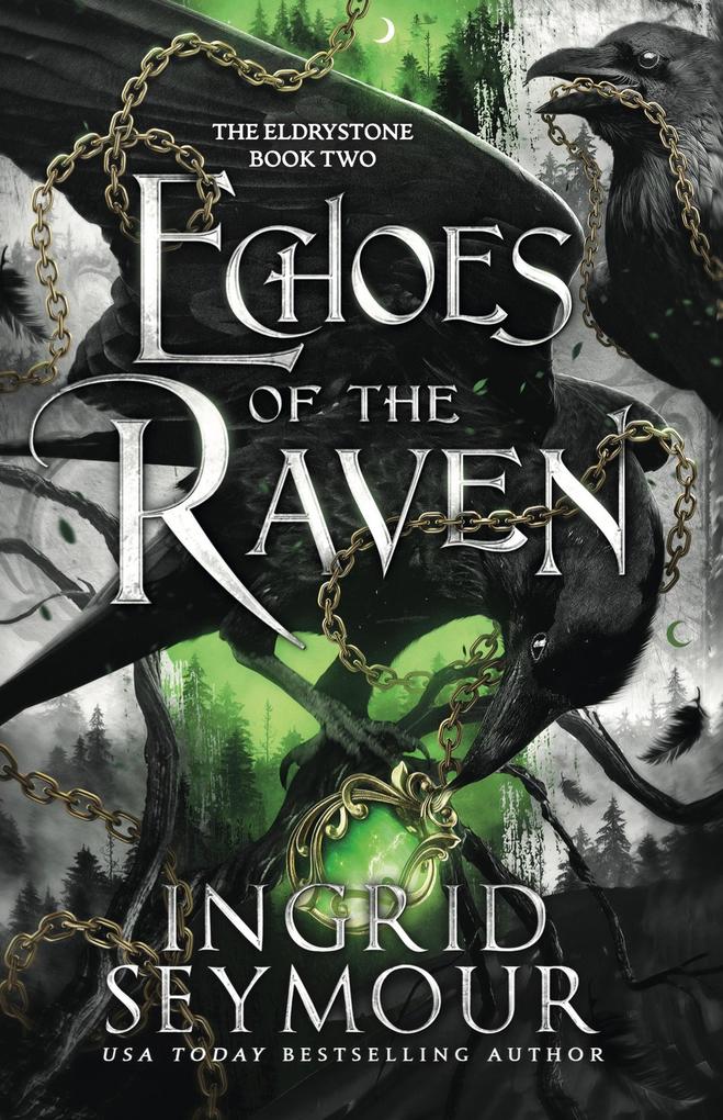 Produktbild: Echoes of the Raven | Ingrid Seymour