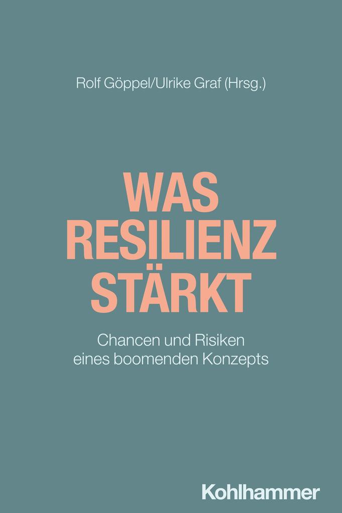 Produktbild: Was Resilienz stärkt