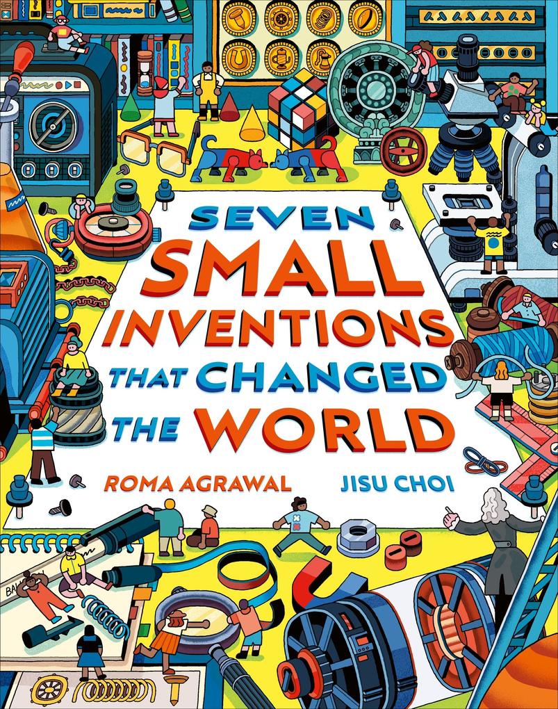 Produktbild: Seven Small Inventions that Changed the World | Roma Agrawal