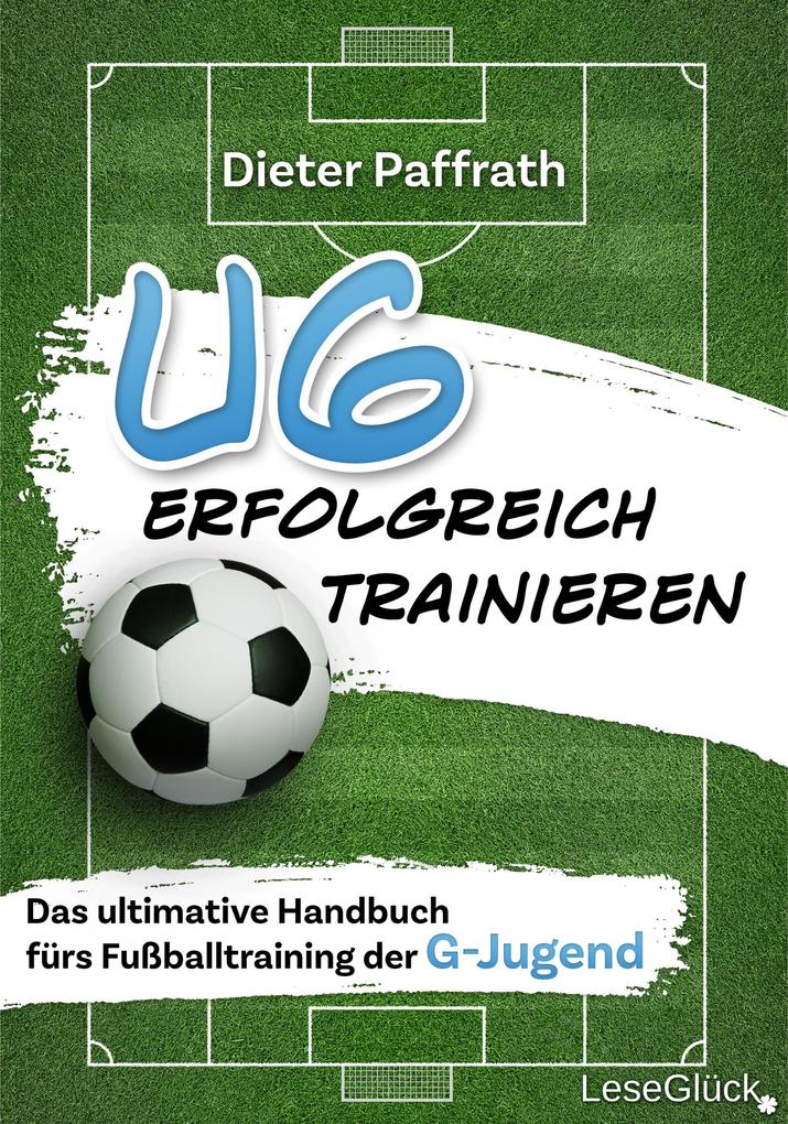 Produktbild: U6 ERFOLGREICH TRAINIEREN | Dieter Paffrath