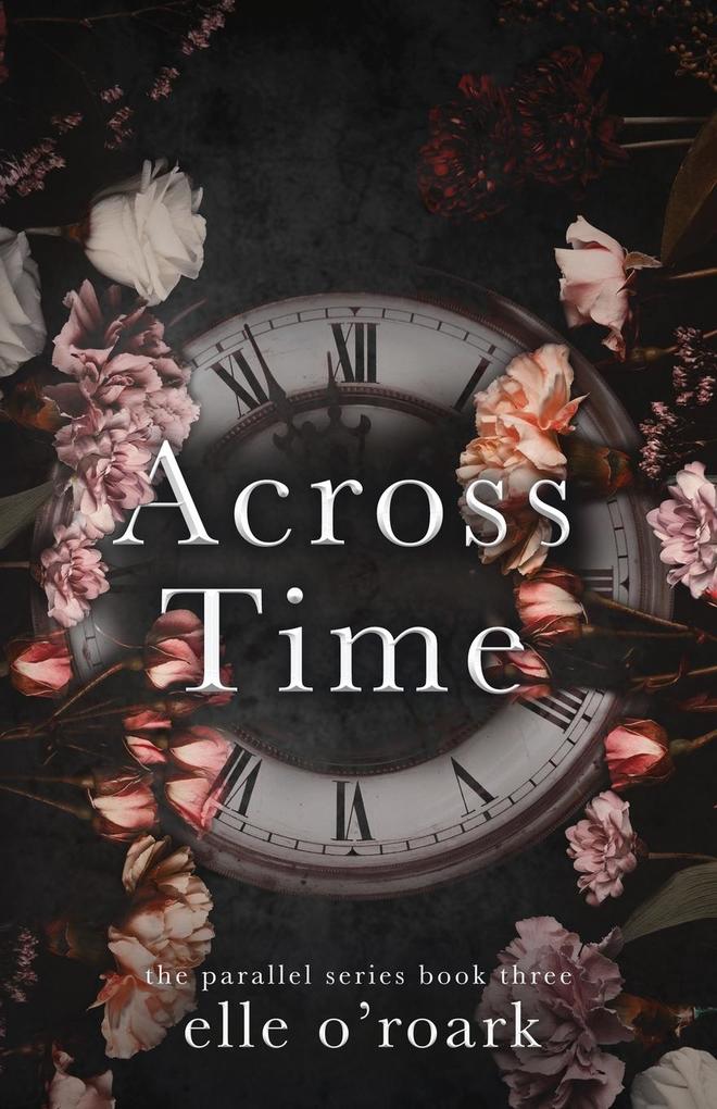 Produktbild: Across Time | Elizabeth O'Roark