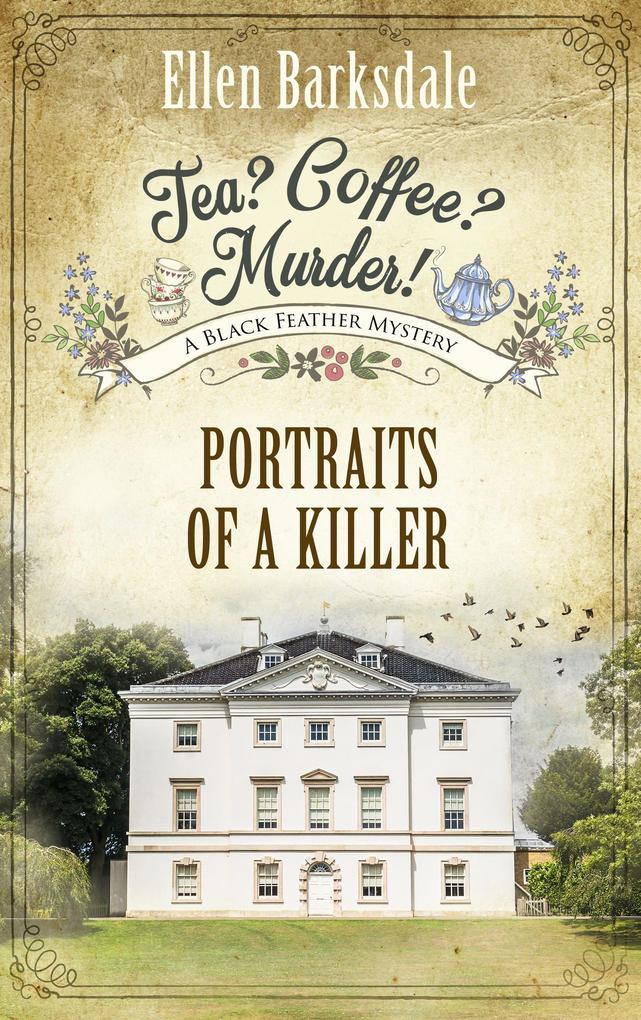 Produktbild: Tea? Coffee? Murder! - Portraits of a Killer | Ellen Barksdale