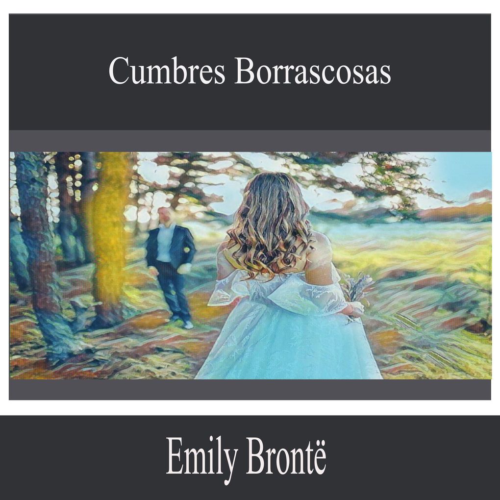 Produktbild: Cumbres Borrascosas | Emily Brontë