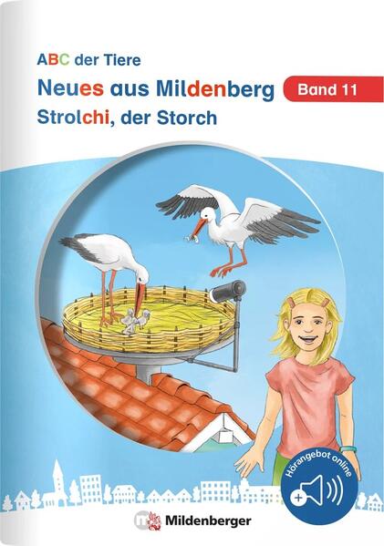 Produktbild: Neues aus Mildenberg - Strolchi, der Storch | Stefanie Drecktrah
