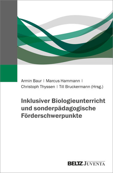 Produktbild: Inklusiver Biologieunterricht und sonderpädagogische Förderschwerpunkte