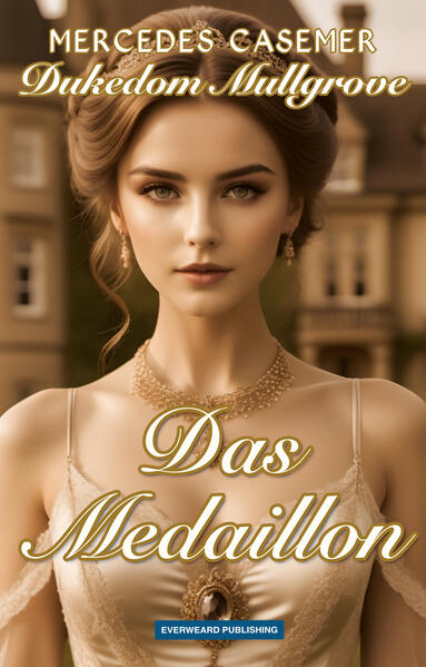 Produktbild: Dukedom Mullgrove - Das Medaillon | Mercedes Casemer