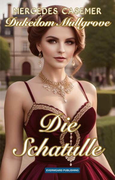 Produktbild: Dukedom Mullgrove - Die Schatulle | Mercedes Casemer