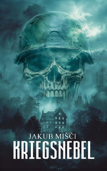 Produktbild: Kriegsnebel | Jakub Misci, Jakub Mii