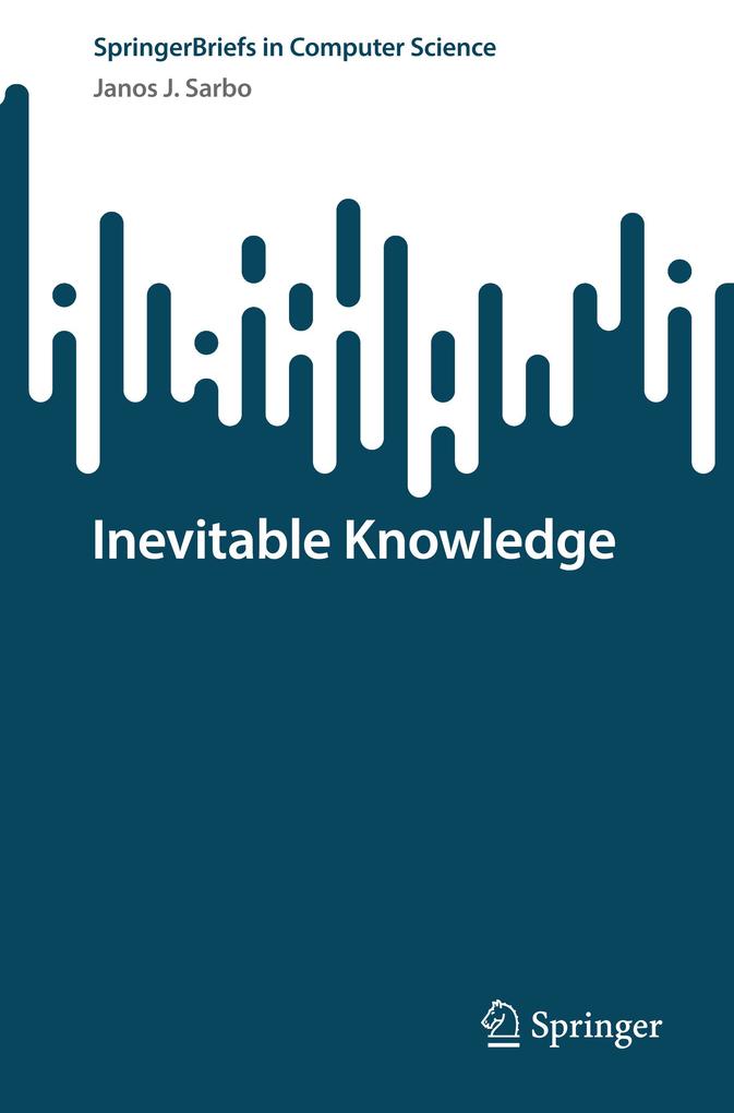 Produktbild: Inevitable Knowledge | Janos J. Sarbo
