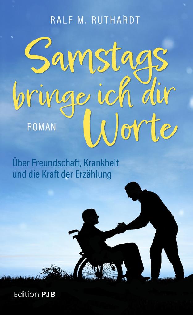 Produktbild: Samstags bringe ich dir Worte | Ralf M. Ruthardt