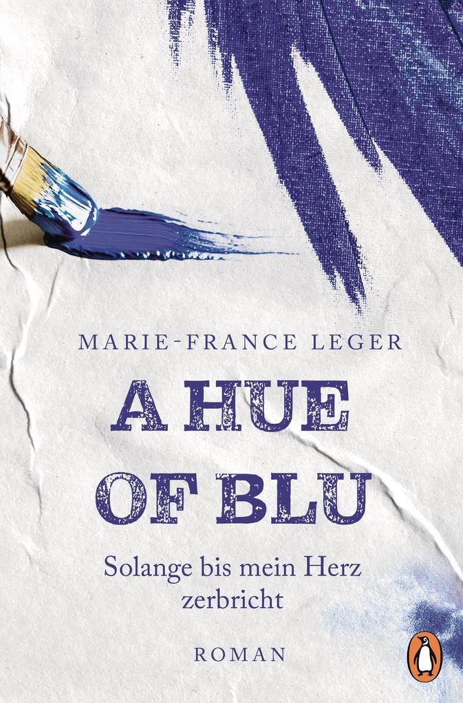 Produktbild: A Hue of Blu | Marie-France Leger