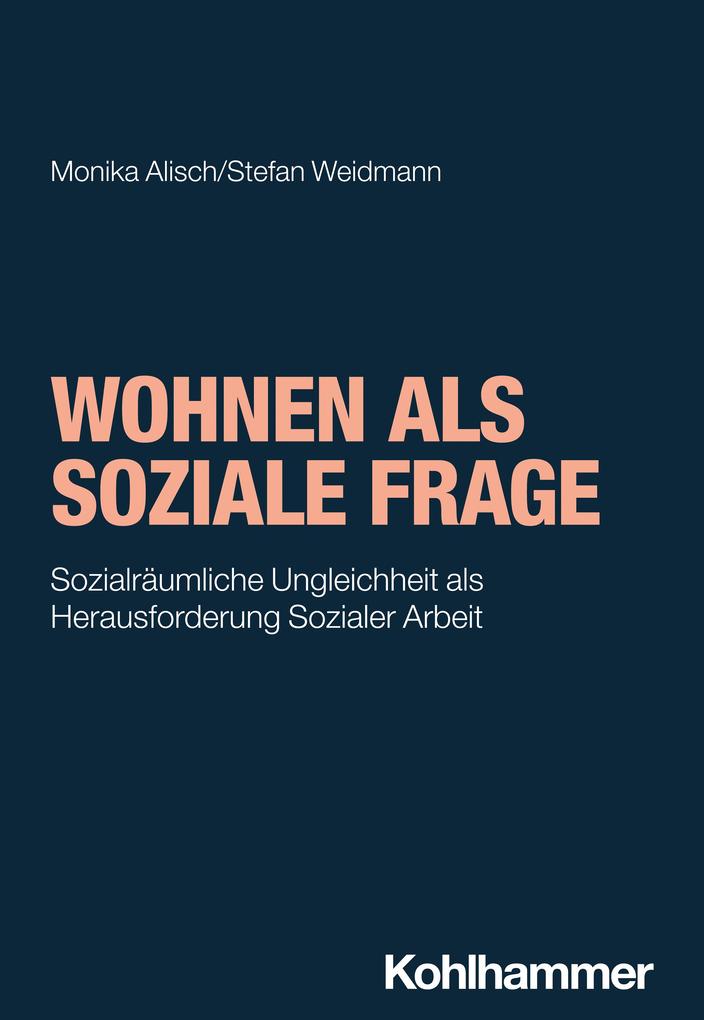 Produktbild: Wohnen als soziale Frage | Monika Alisch, Stefan Weidmann