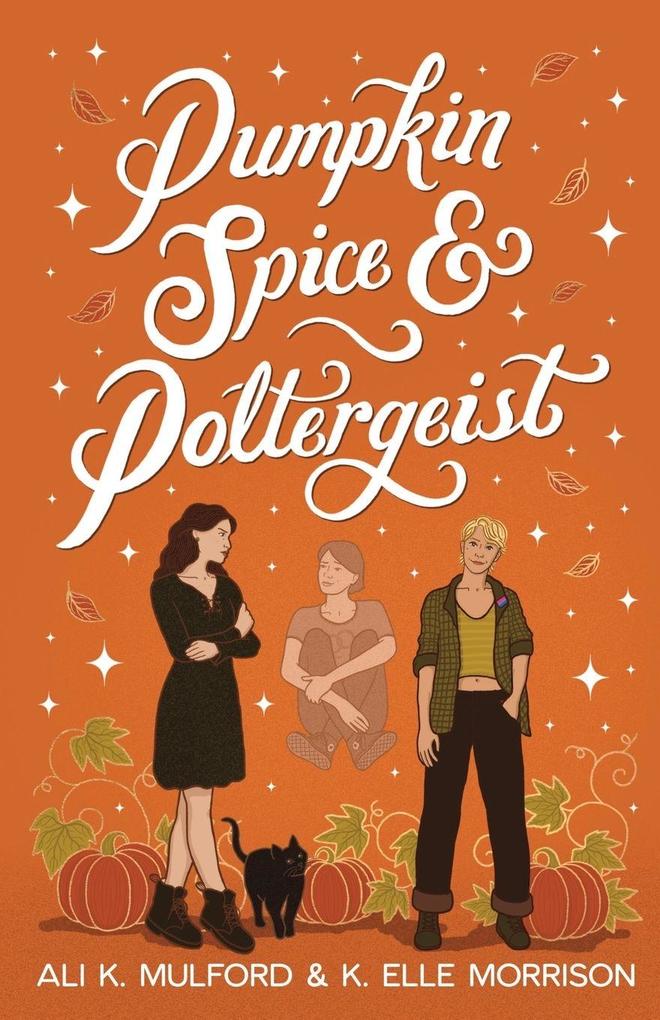 Produktbild: Pumpkin Spice and Poltergeist | Ali K. Mulford, K. Elle Morrison