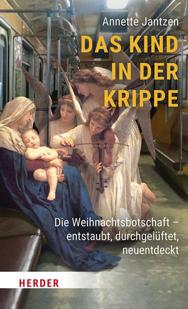 Produktbild: Das Kind in der Krippe | Annette Jantzen