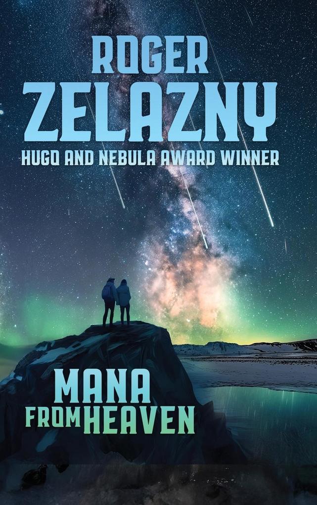 Produktbild: Mana from Heaven | Roger Zelazny