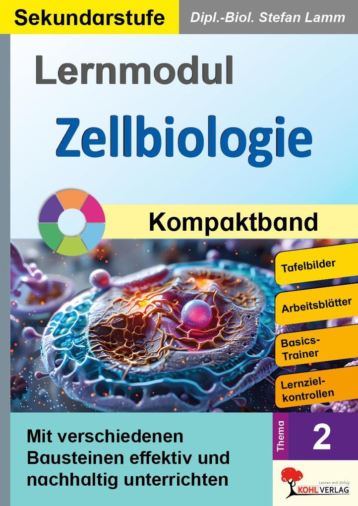 Produktbild: Lernmodul 2: Zellbiologie / Kompaktband | Stefan Lamm