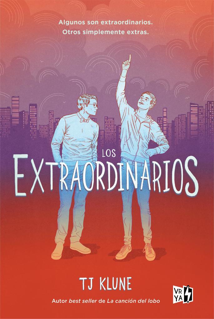 Produktbild: Los extraordinarios | T J Klune