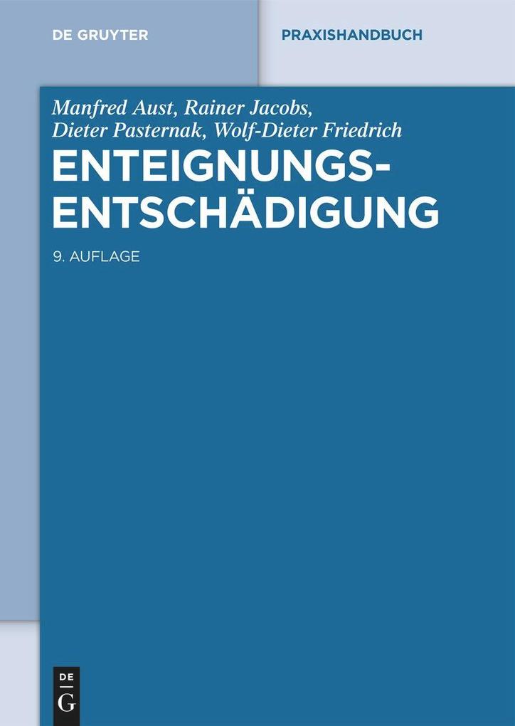 Produktbild: Enteignungsentschädigung | Manfred Aust, Rainer Jacobs, Dieter Pasternak, Wolf-Dieter Friedrich