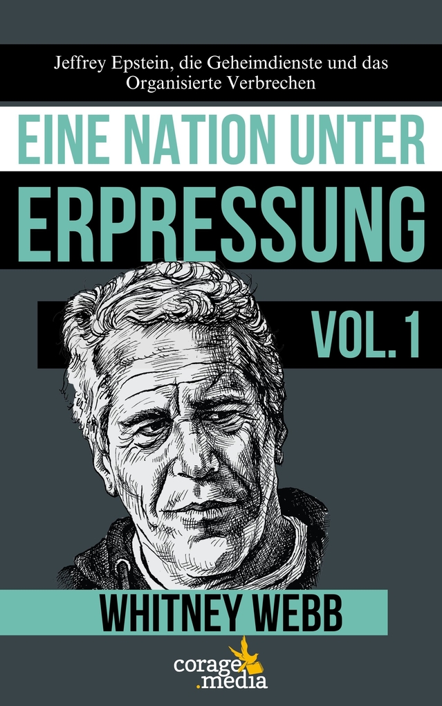 Weitere Ansicht: Eine Nation unter Erpressung - Blackmail | Whitney Webb