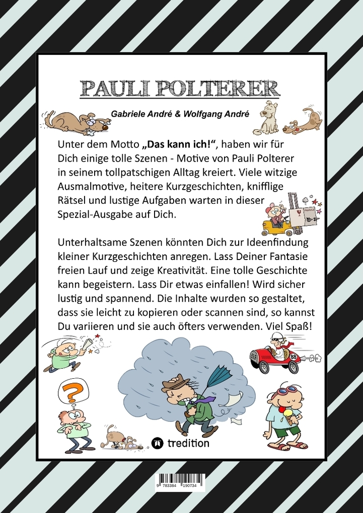 Weitere Ansicht: CRAFTBOOK - CARTOON LERNHILFE FÜR KURZGESCHICHTEN - WITZIGE THEMEN MIT PAULI POLTERER - KONZENTRATIONSÜBUNGEN | Gabriele André, Wolfgang André